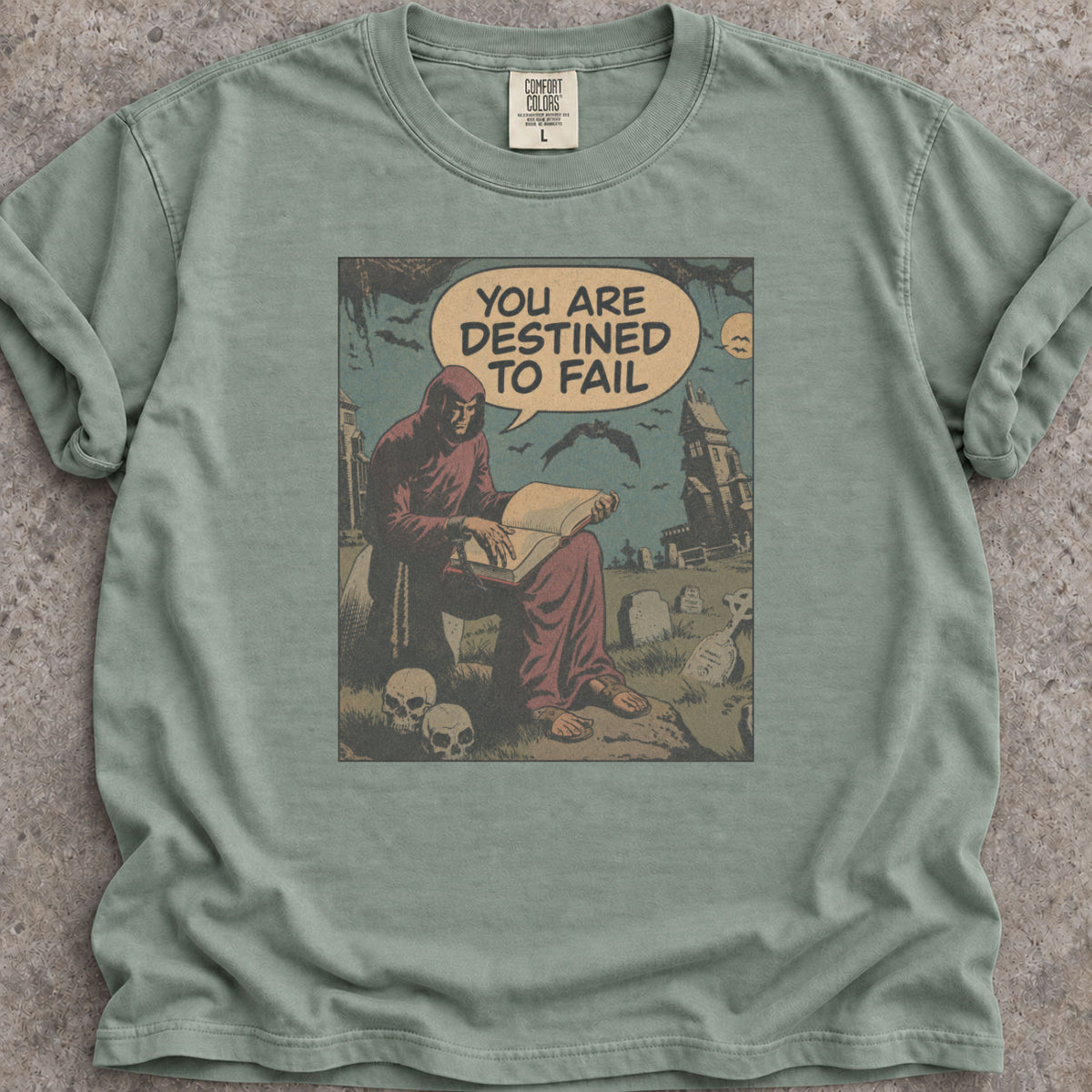 Destined To Fail T-Shirt