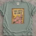 3 Coffees No Lunch T-Shirt product image
