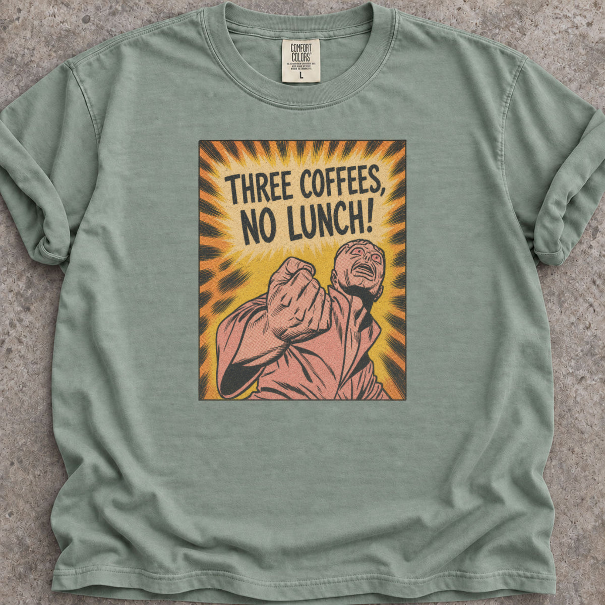 3 Coffees No Lunch T-Shirt product image