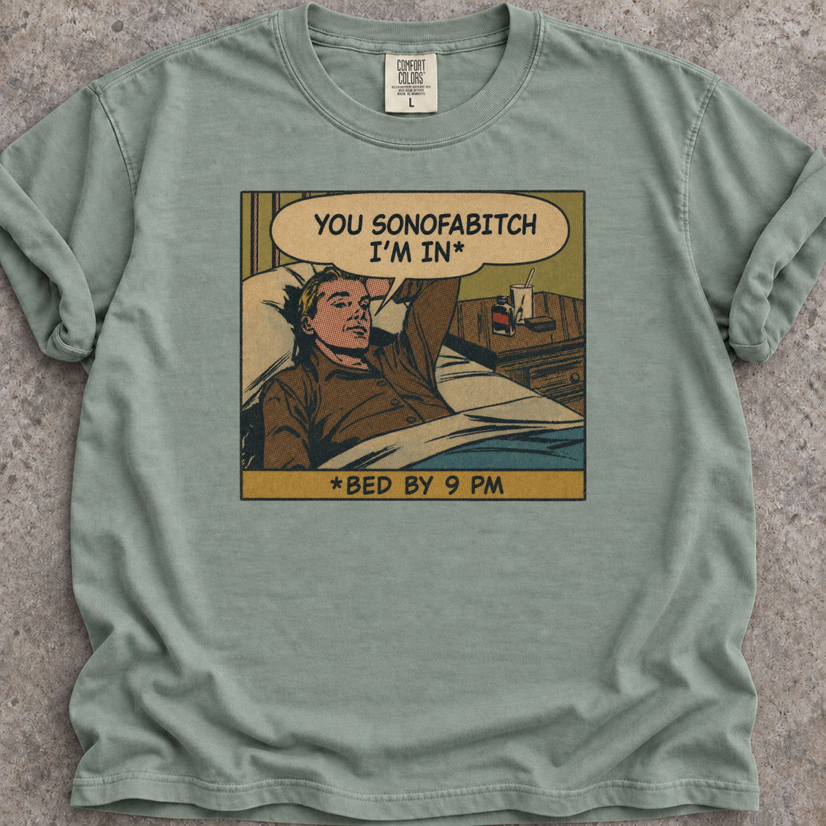 You Sonofabitch T-Shirt