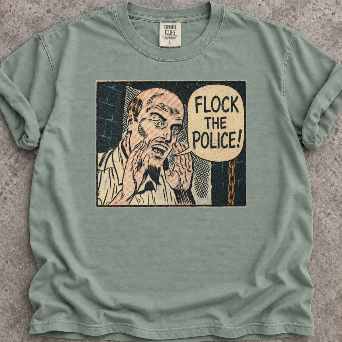 Flock the Police T-Shirt