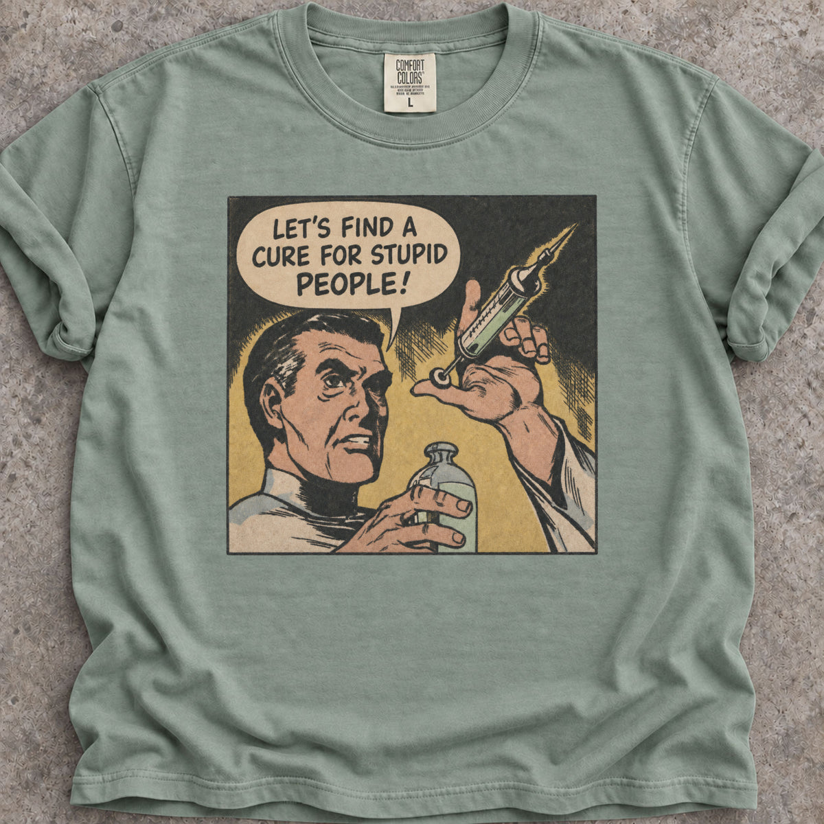 Cure Stupid People T-Shirt