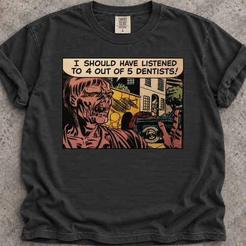 4/5 Dentists T-Shirt