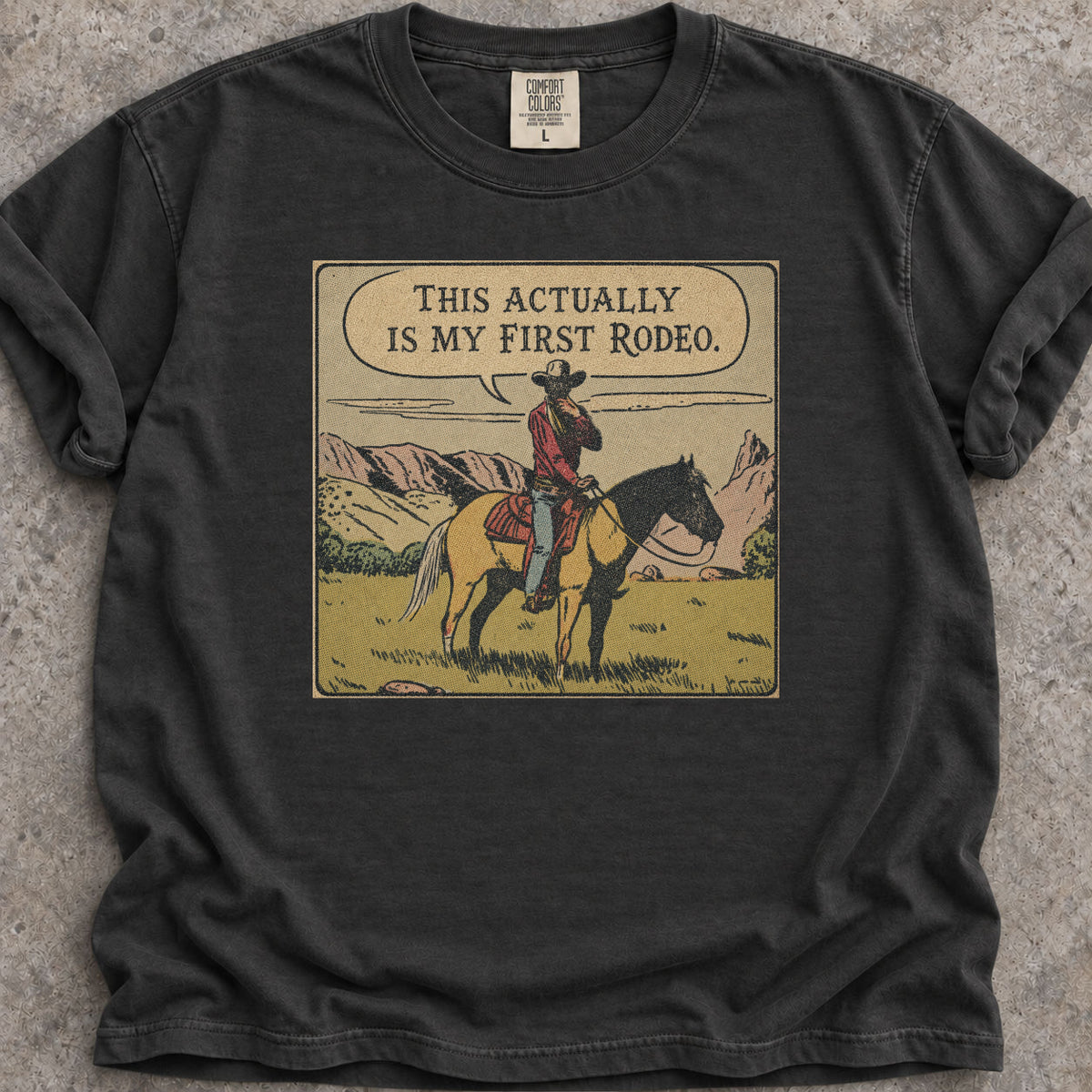 My First Rodeo T-Shirt