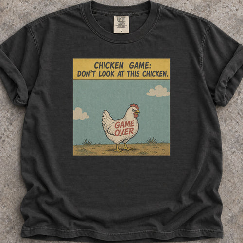 Chicken Game T-Shirt