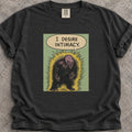 I Desire Intimacy T-Shirt product image