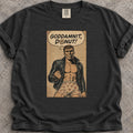 Goddamnit, Donut! T-Shirt product image