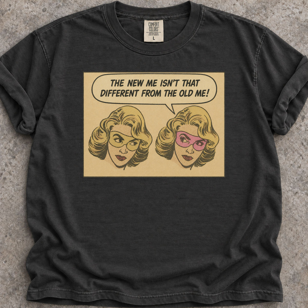 The New Me T-Shirt