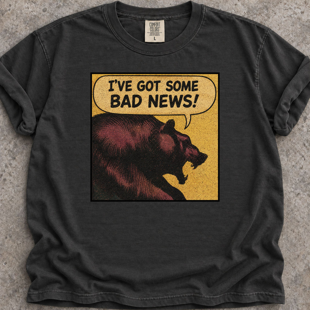 A Bear With Bad News T-Shirt