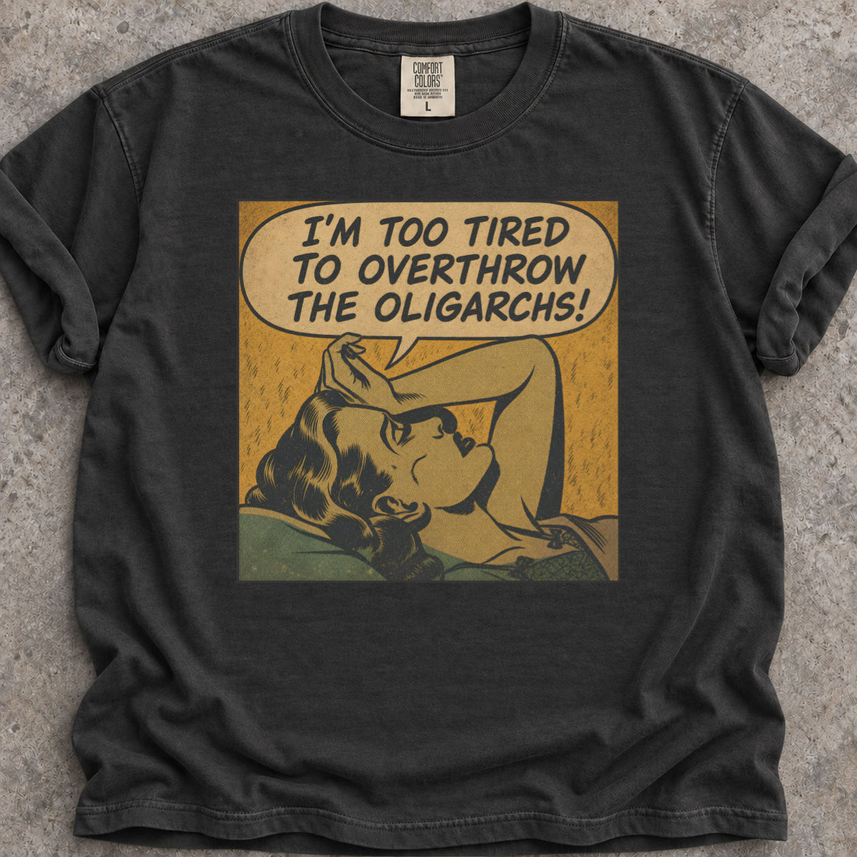 Tired Of Oligarchs T-Shirt