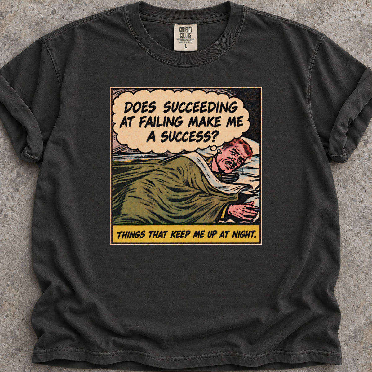 Succeeding At Failing T-Shirt product image
