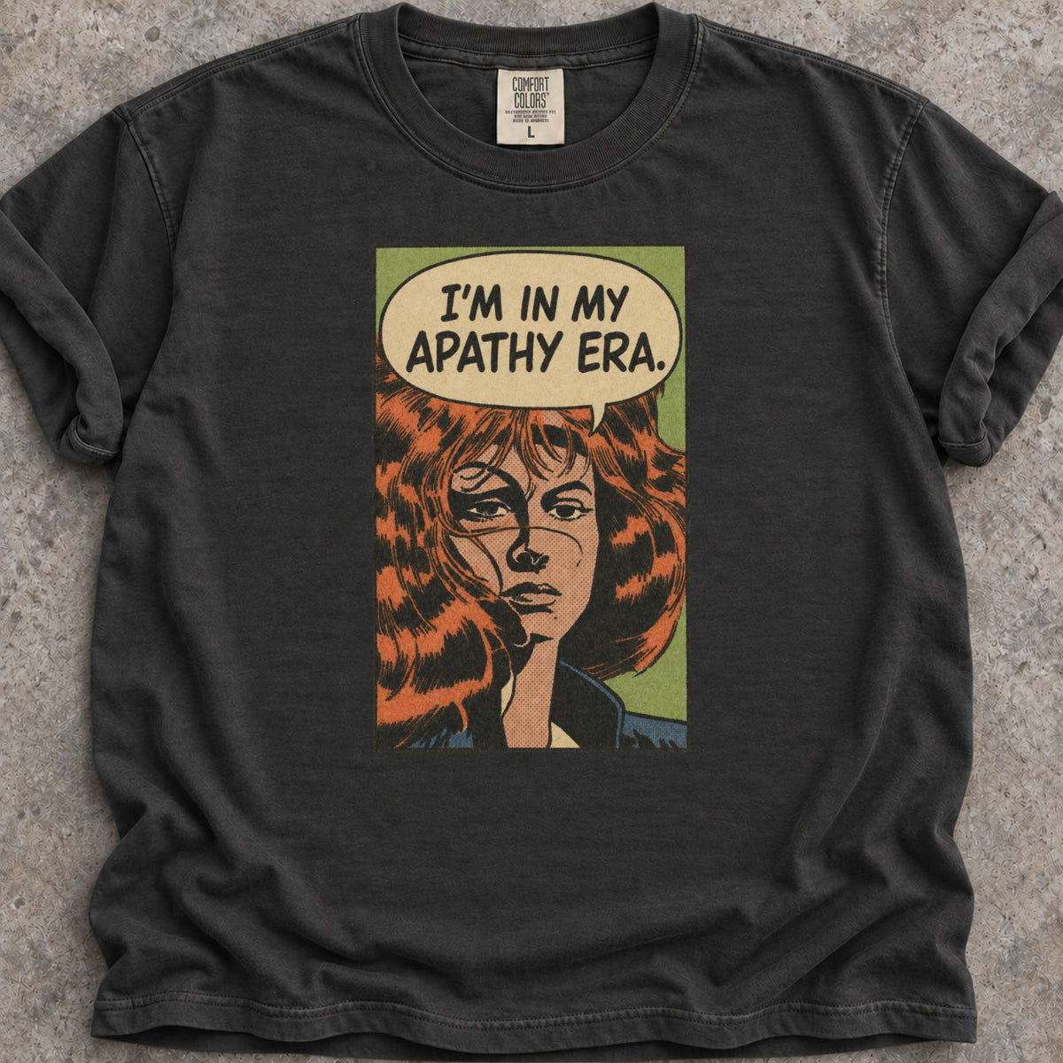 My Apathy Era T-Shirt