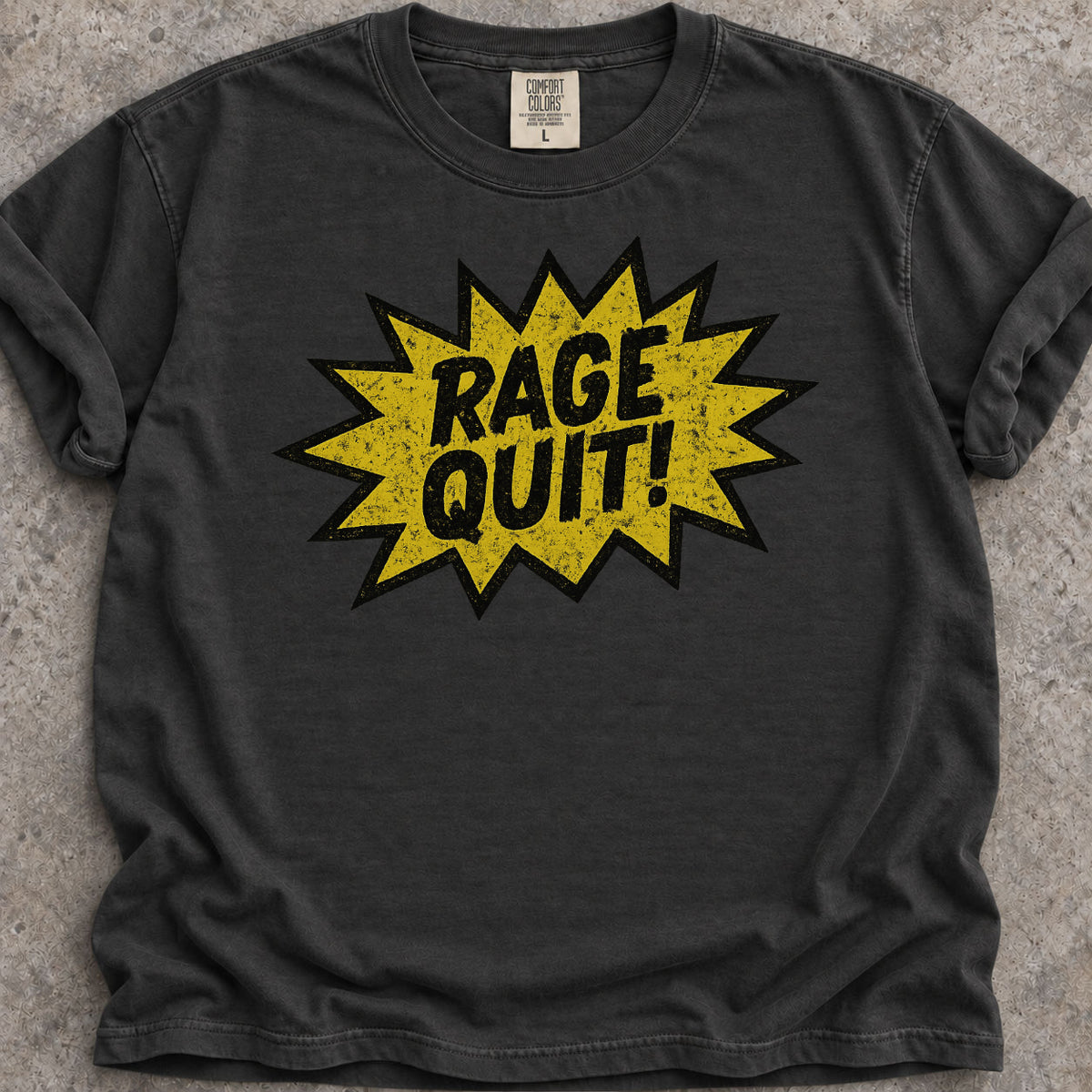 Rage Quit T-Shirt