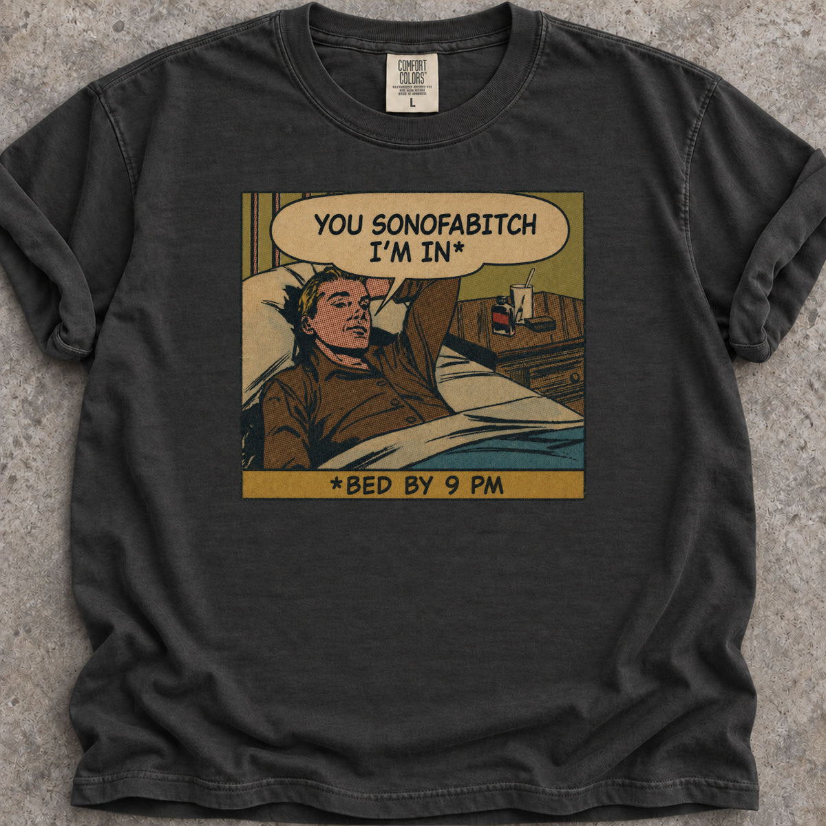 You Sonofabitch T-Shirt