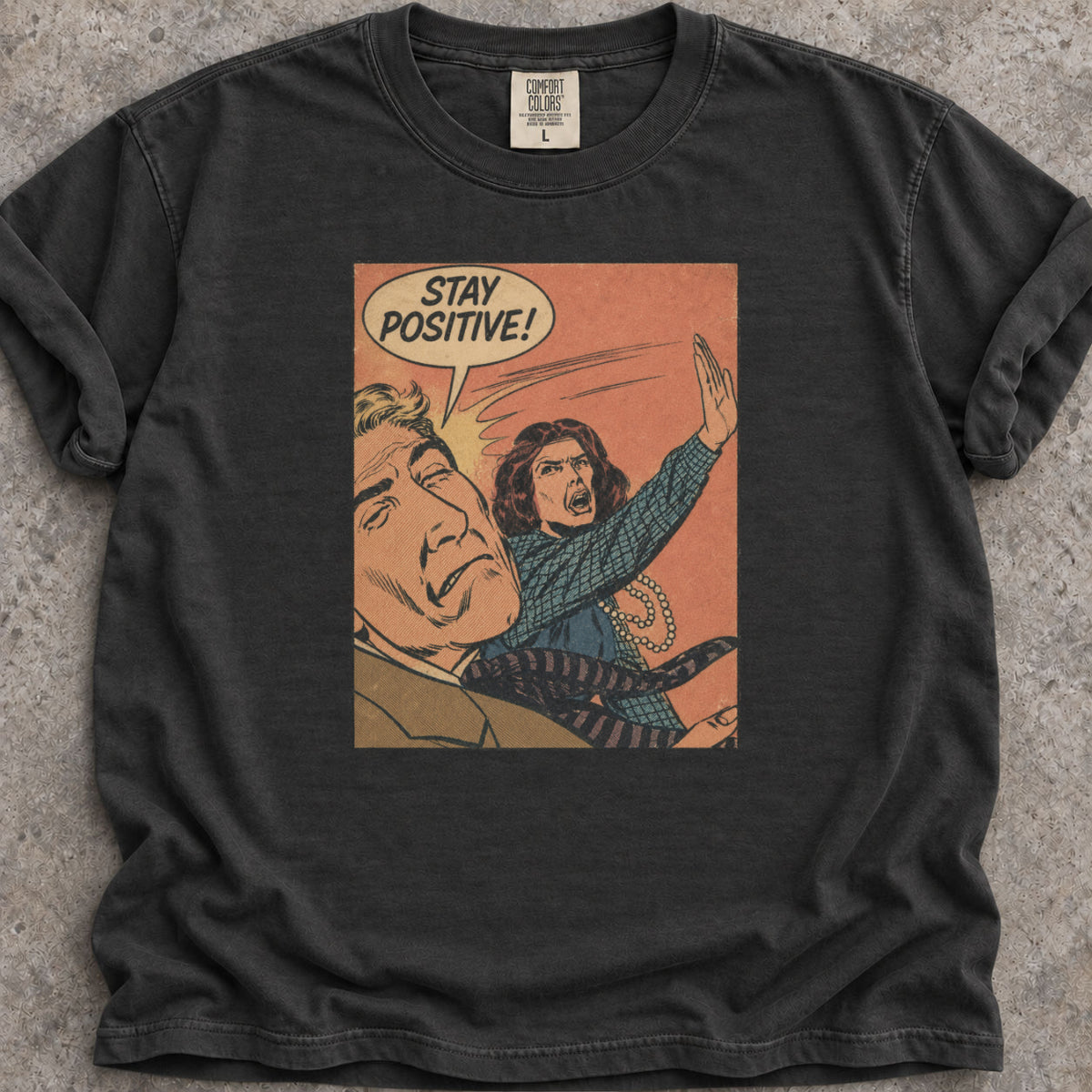 Stay Positive T-Shirt