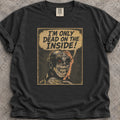Dead Inside T-Shirt