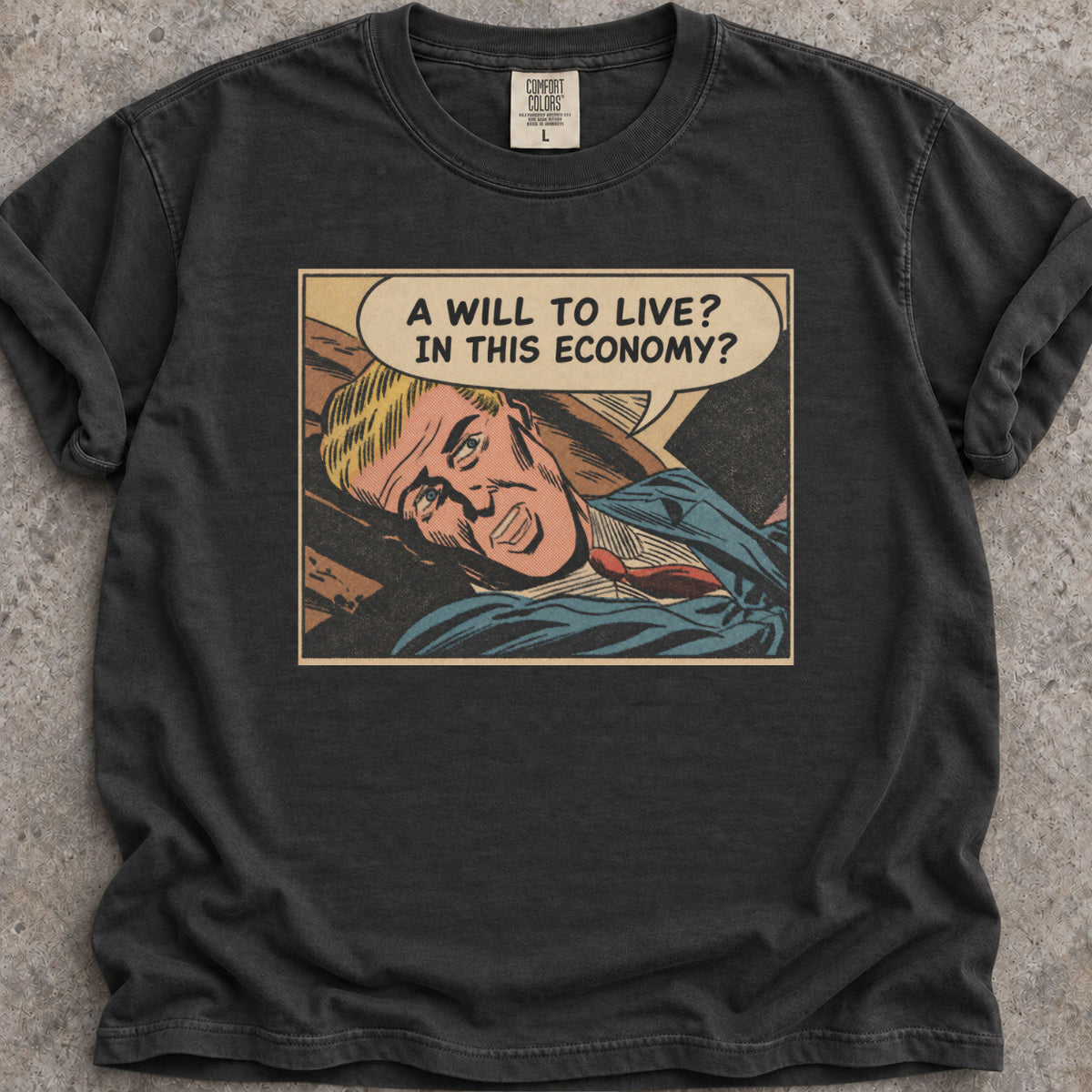 Live In This Economy T-Shirt