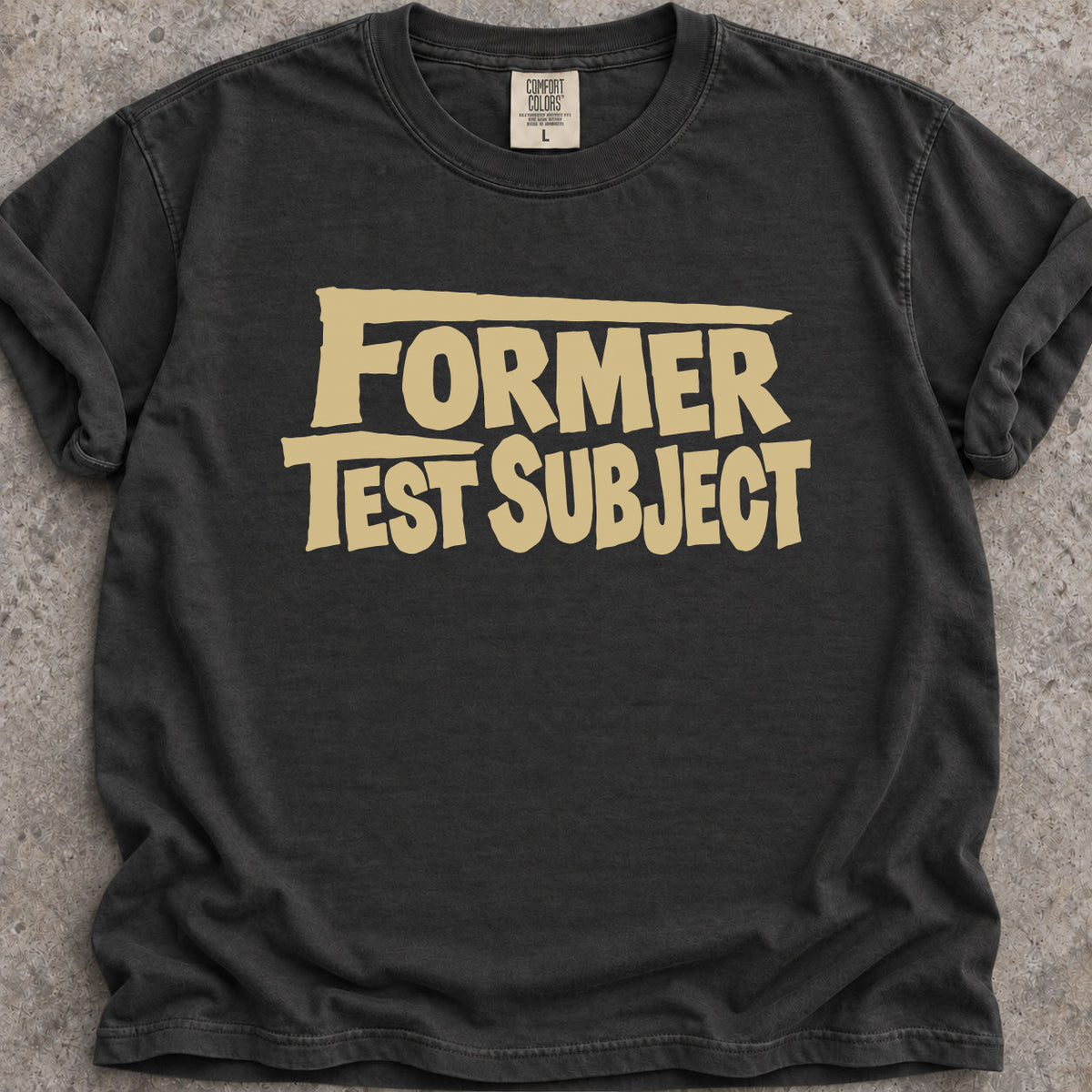 Former Test Subject T-Shirt
