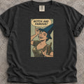 Witch And Famous  T-Shirt