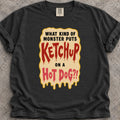Ketchup On A Hotdog T-Shirt