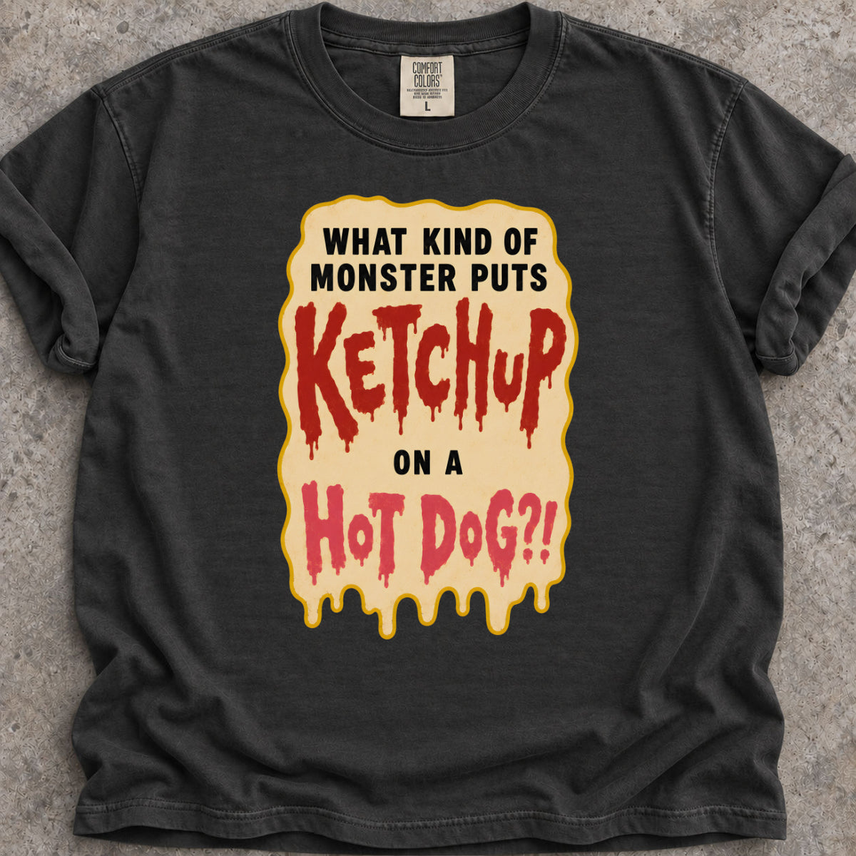 Ketchup On A Hotdog T-Shirt