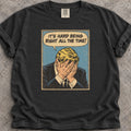 Hard Being Right T-Shirt
