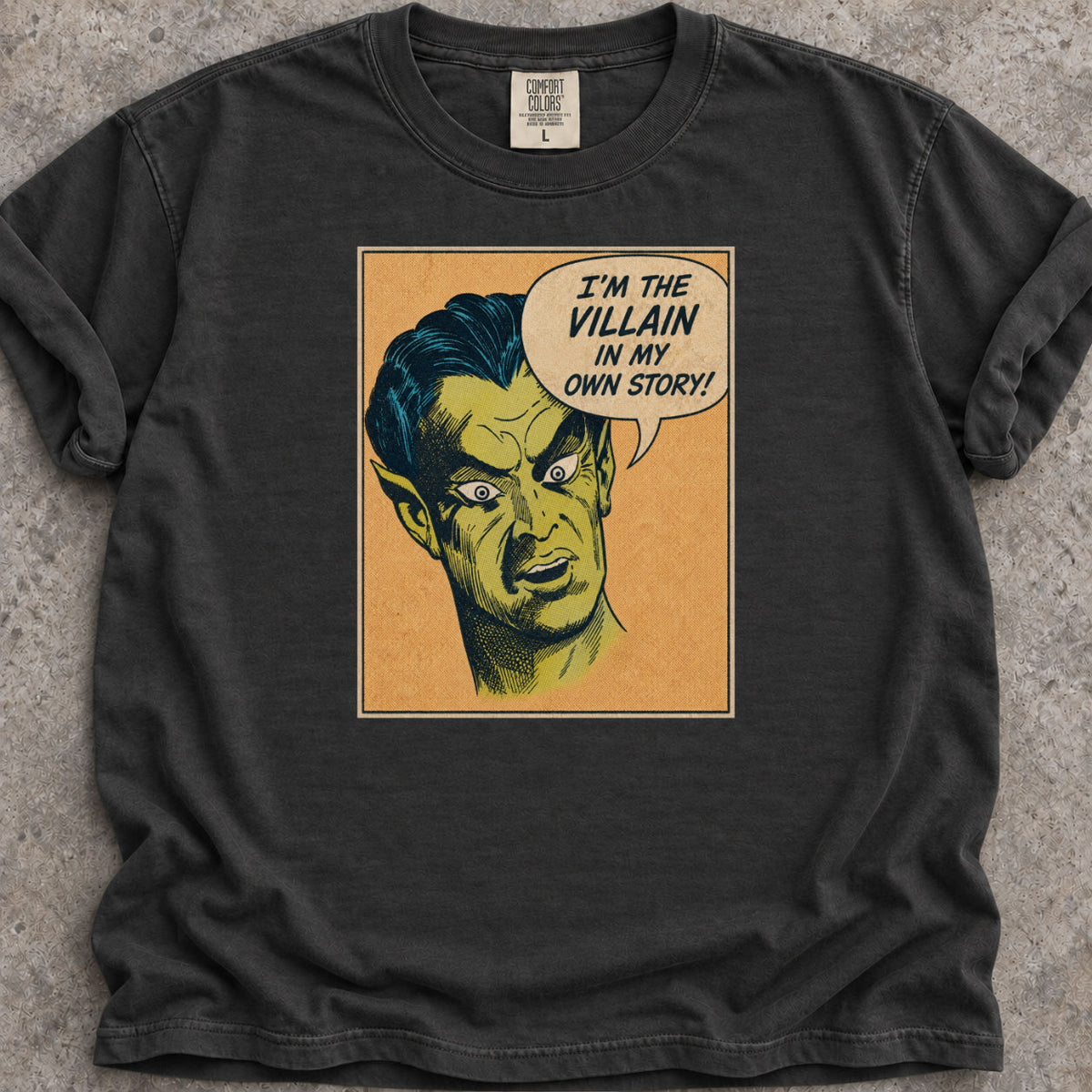 I'm The Villain T-Shirt