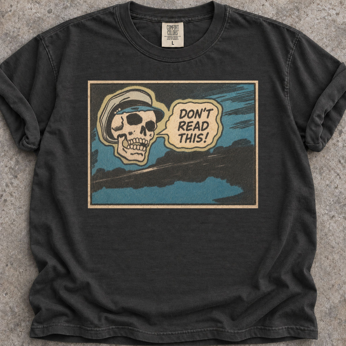 Don't Read This T-Shirt