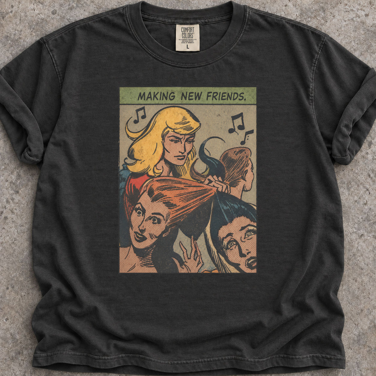 Making New Friends T-Shirt