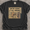 All Wrong T-Shirt product image