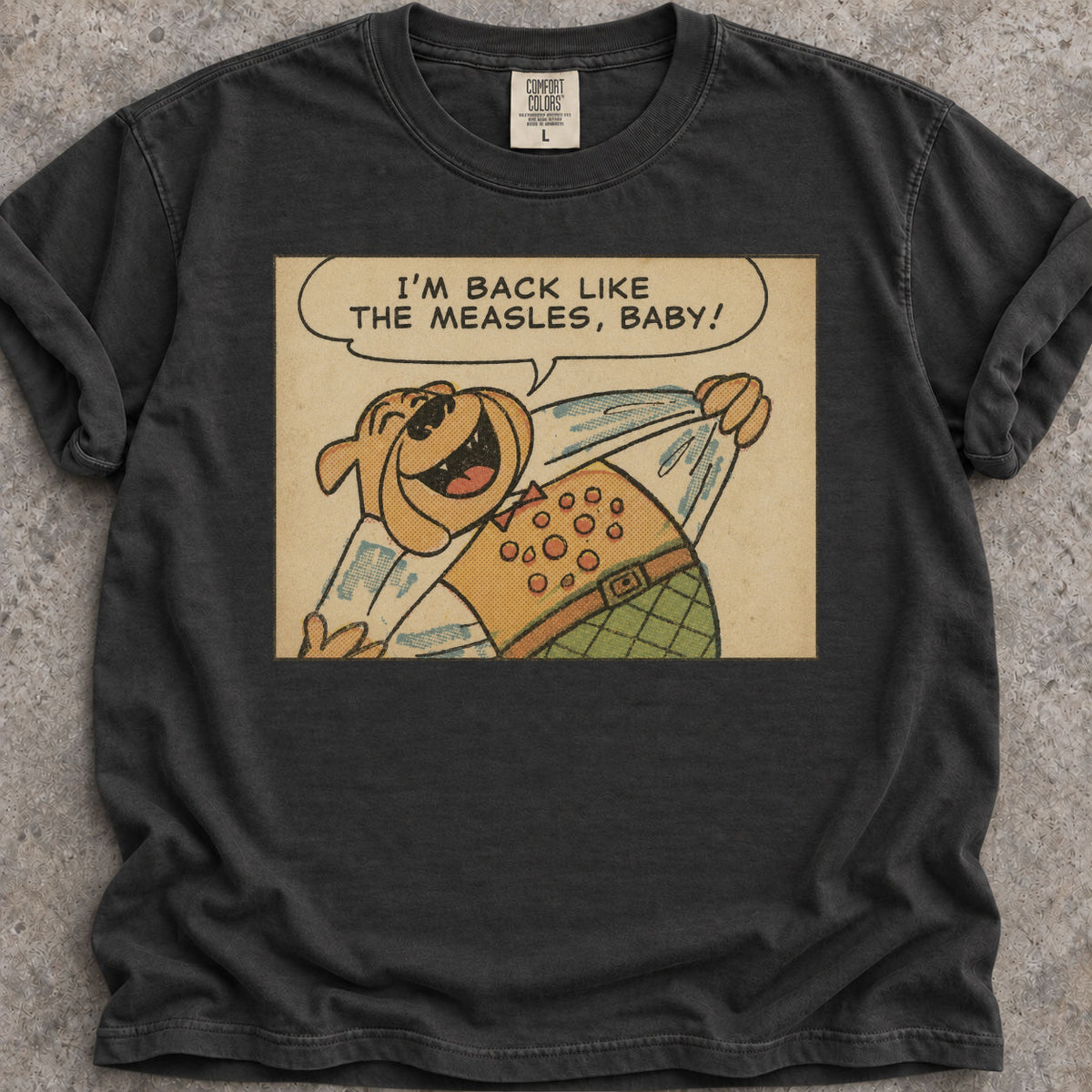 Back Like Measles T-Shirt