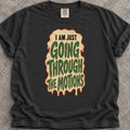 Going Through The Motions T-Shirt