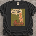 The Other White Meat T-Shirt
