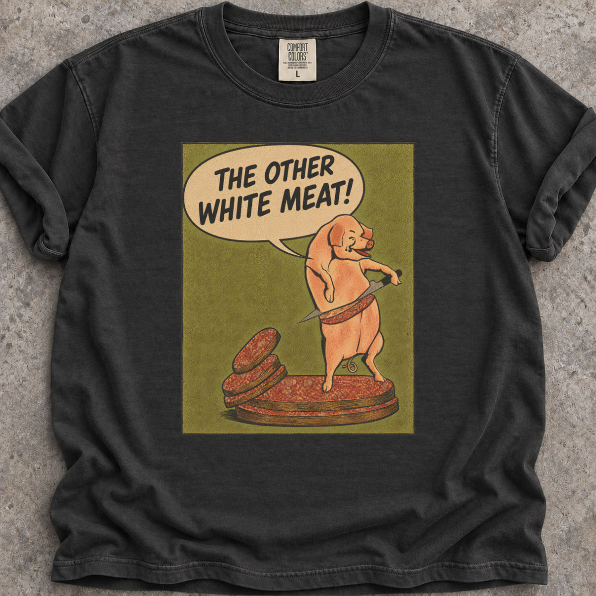 The Other White Meat T-Shirt