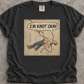 I'm Knot Okay T-Shirt product image