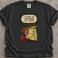 Woke Up Handsome T-Shirt