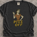 Piss Off T-Shirt product image
