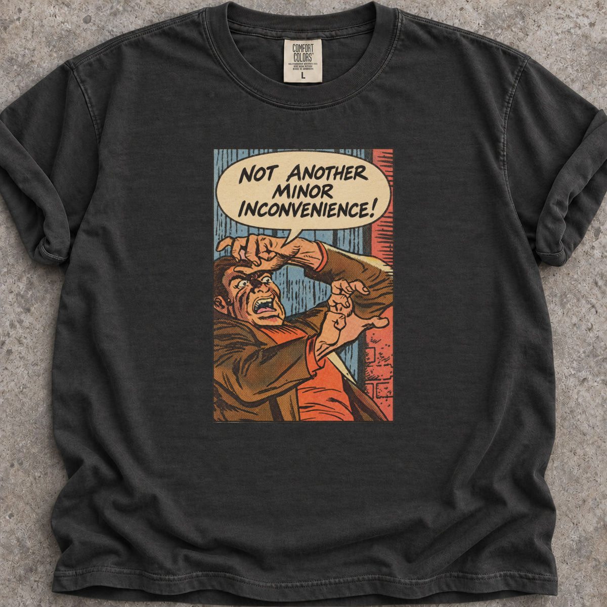 Minor Inconvenience T-Shirt