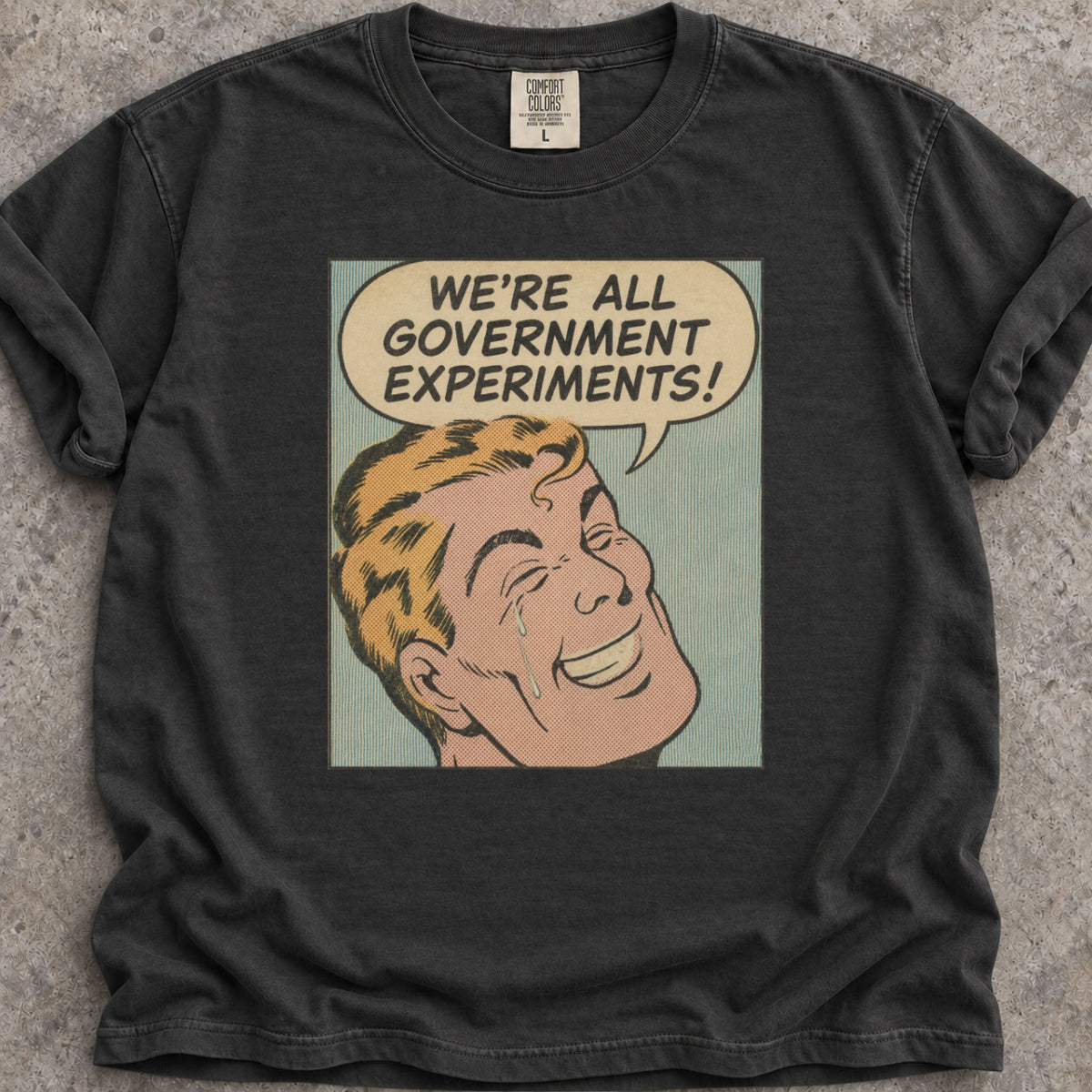 Government Experiments T-Shirt