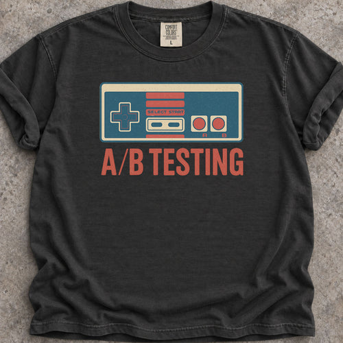 A/B Testing T-Shirt