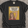 People Ruin Public T-Shirt