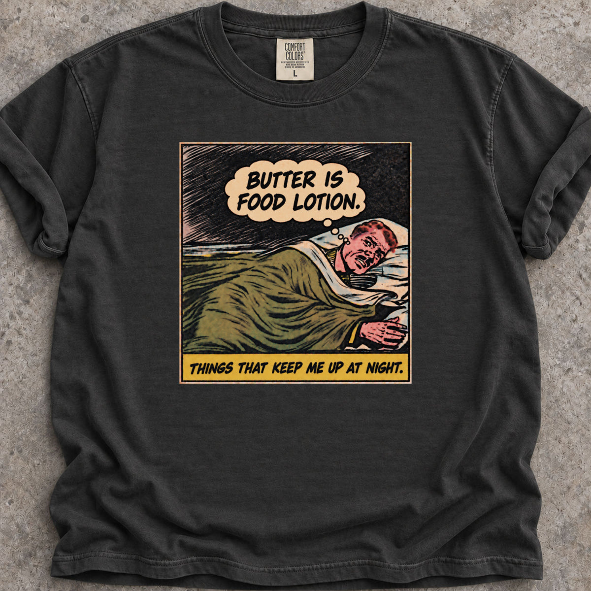 Butter Is Food Lotion T-Shirt