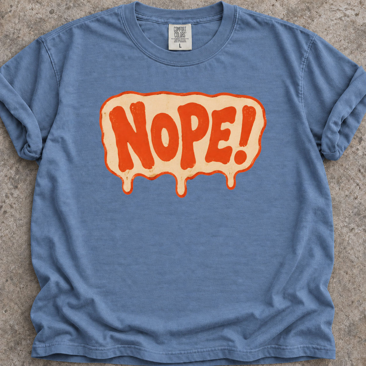 Nope T-Shirt