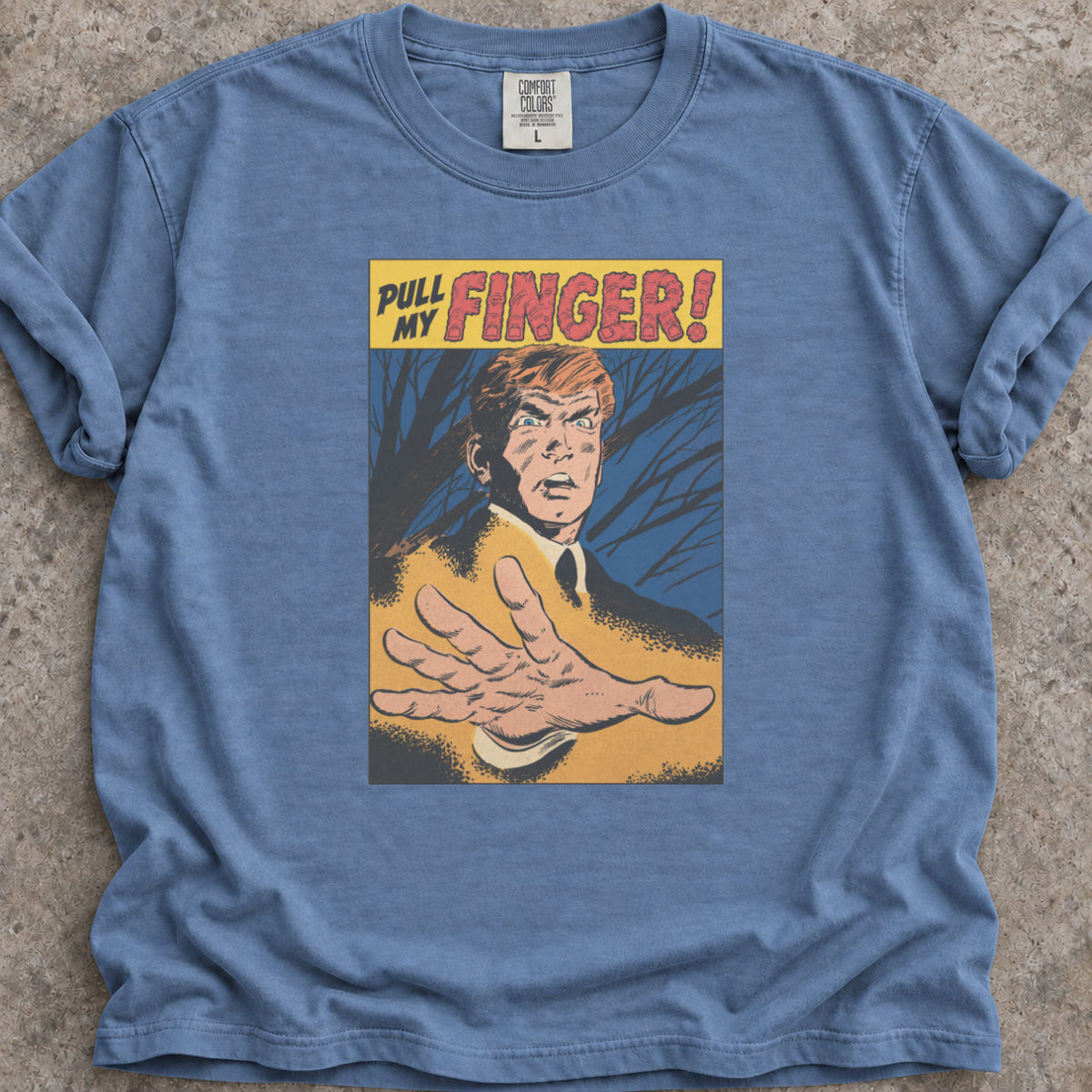 Pull My Finger T-Shirt