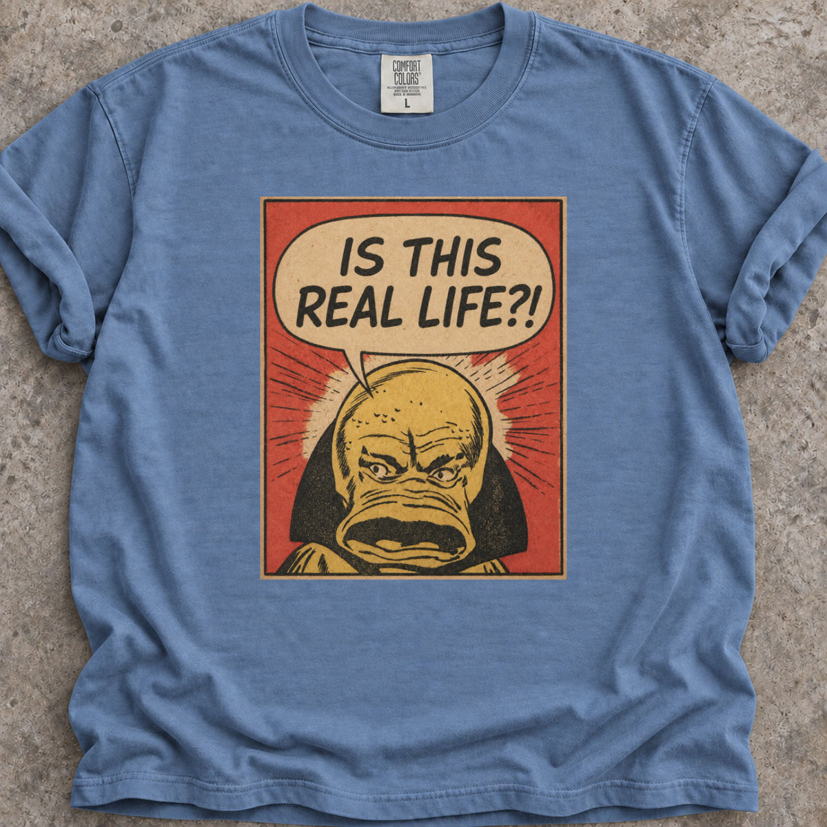 Is This Real LIfe T-Shirt