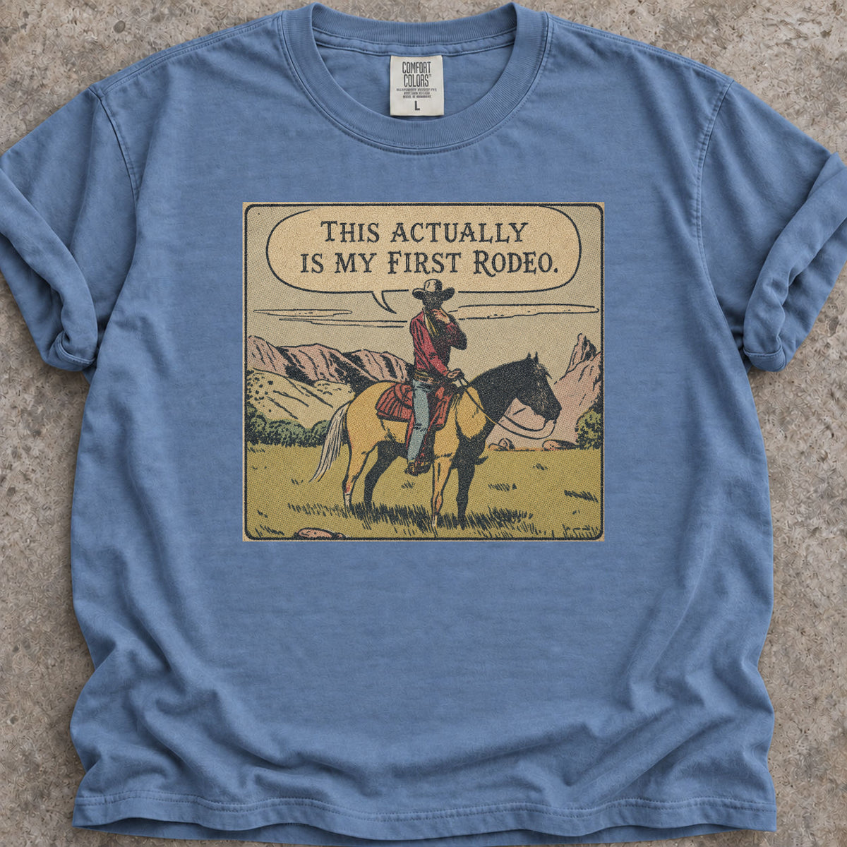 My First Rodeo T-Shirt