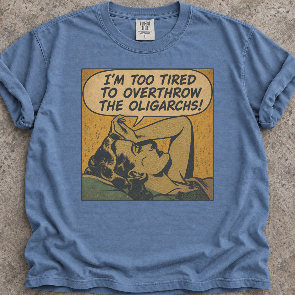 Tired Of Oligarchs T-Shirt