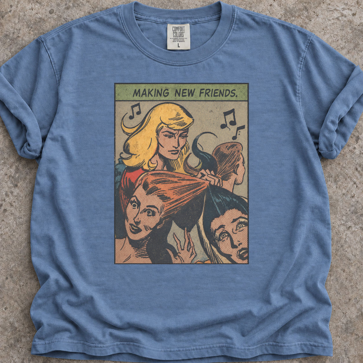 Making New Friends T-Shirt