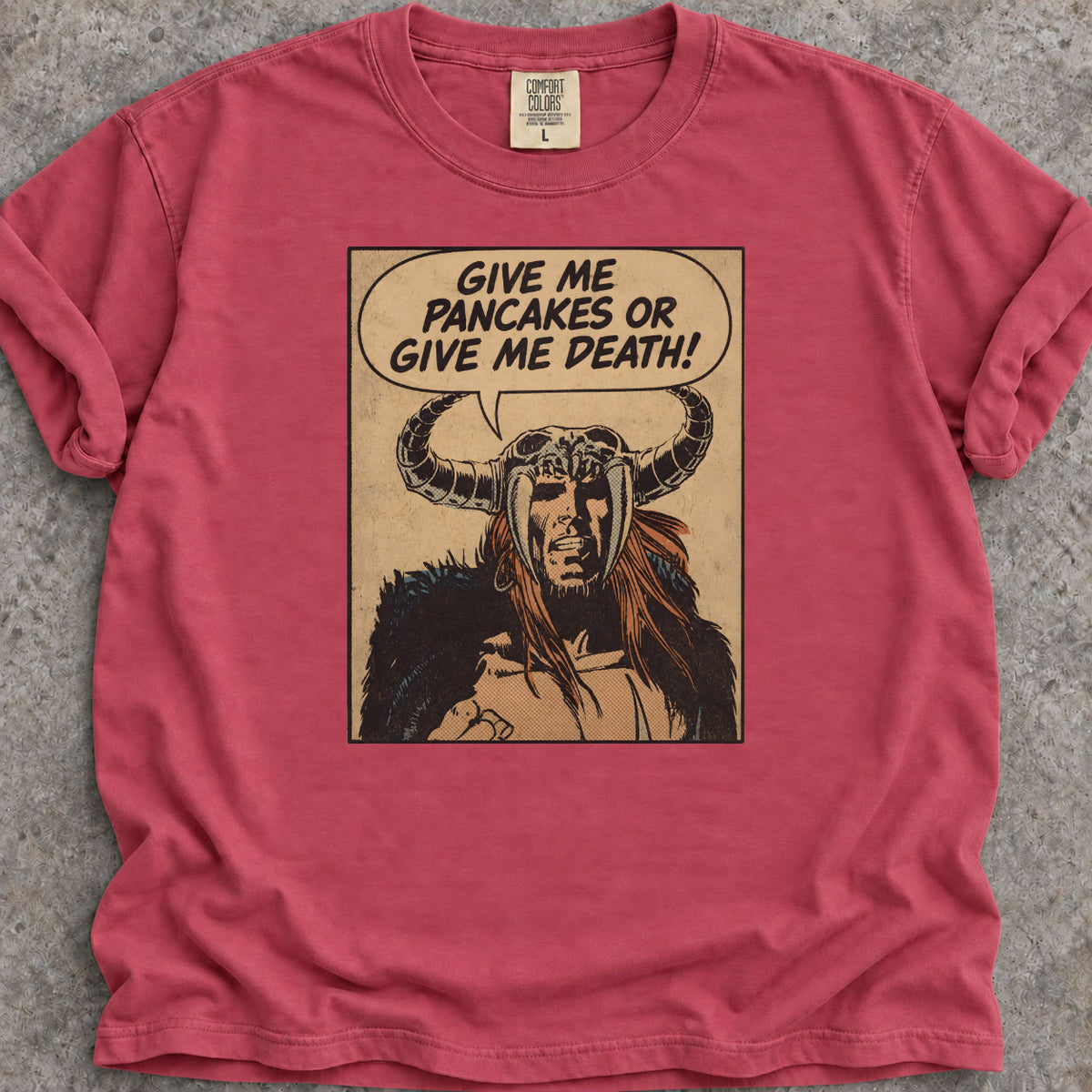 Pancakes Or Death T-Shirt