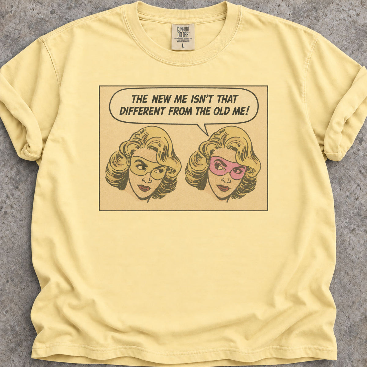 The New Me T-Shirt